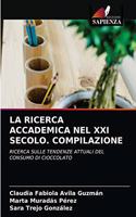 Ricerca Accademica Nel XXI Secolo. Compilazione