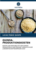 Quinoa-Produktionskosten