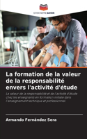 formation de la valeur de la responsabilité envers l'activité d'étude