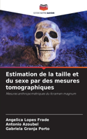 Estimation de la taille et du sexe par des mesures tomographiques