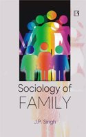 SOCIOLOGY OF FAMILY