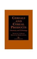 Cereals and Cereal Products: Technology and Chemistry