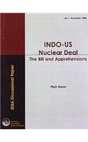 Indo-Us Nuclear Deal: The Bill And Apprehensions