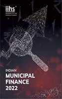 Indian Municipal Finance 2022