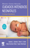 Merenstein Y Gardner. Manual de Cuidados Intensivos Neonatales