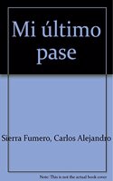 MI ULTIMO PASE. AUTOBIOGRAFIA DE SANDRO