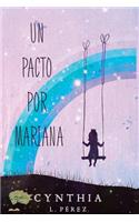 Un Pacto Por Mariana