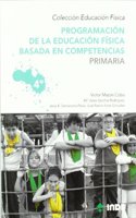 Programacion de la educacion fisica basada en competencias. Primaria. 4o