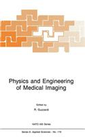 Physics and Engineering of Medical Imaging