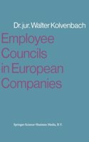 Employee Councils in European Companies