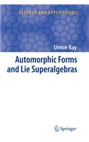 Automorphic Forms and Lie Superalgebras
