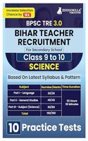 Bihar Secondary School Teacher Science Book 2024 (English Edition) | BPSC TRE 3.0 For Class 9-10 | 10 Practice Tests with Free Access to Online Tests