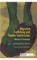 Migration, Trafficking and Gender Construction