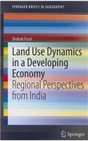 Land Use Dynamics in a Developing Economy