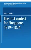 First Contest for Singapore, 1819-1824