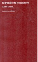 El Trabajo de Lo Negativo