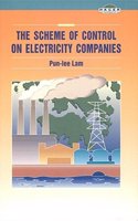 The Scheme of Control on Electricity Companies