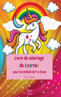 Livre de coloriage de licornes pour les enfants de 4 à 8 ans