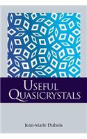 Useful Quasicrystals