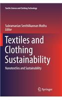 Textiles and Clothing Sustainability: Nanotextiles and Sustainability