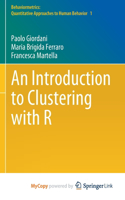 An Introduction to Clustering with R