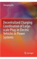 Decentralized Charging Coordination of Large-scale Plug-in Electric Vehicles in Power Systems