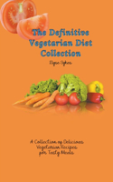 The Definitive Vegetarian Diet Collection