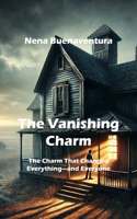The Vanishing Charm