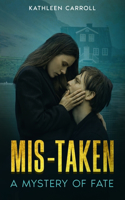 Mis-taken
