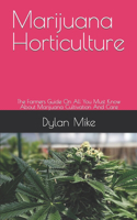 Marijuana Horticulture