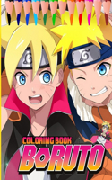Boruto Coloring Book: Coloring Pages for Everyone, Adults, Teenagers, Tweens, Kids, Boys, & Girls