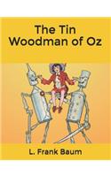 The Tin Woodman of Oz