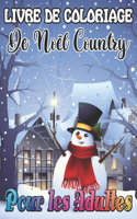 Livre De Coloriage de Noël Country Pour Les Adultes
