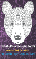 Deadly Predatory Animals - Coloring Book for adults - Fox, Lioness, Tiger, Snake, and more