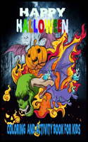 Happy Halloween coloring And Activity Book For Kids