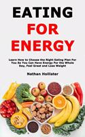 Eating for Energy