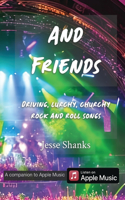 And Friends