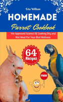 Homemade Parrot Cookbook