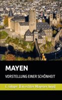 Mayen: Vorstellung Einer Schönheit