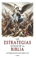 Las estrategias ocultas de la Biblia