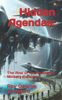 Hidden Agendas