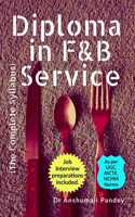 Diploma in F&B Service, The Complete Syllabus