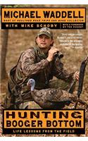Hunting Booger Bottom