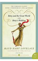 Betsy and the Great World/Betsy's Wedding