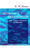 The Necessity of Pragmatism