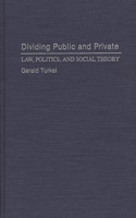 Dividing Public and Private