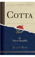 Cotta (Classic Reprint)