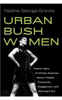 URBAN BUSH WOMEN