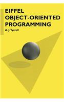 Eiffel Object-Oriented Programming