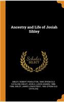 Ancestry and Life of Josiah Sibley